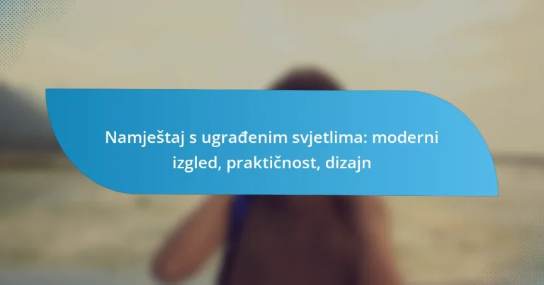 Namještaj s ugrađenim svjetlima: moderni izgled, praktičnost, dizajn